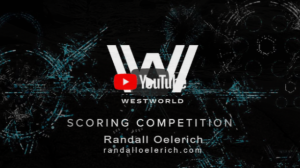 Video of HBO WestWorld Scoring Competition